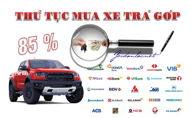 Ford Cần Thơ – Hướng Dẫn Thủ Tục Mua Xe Trả Góp